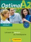 Optimal. A2. Lehrbuch. Per le Scuole superiori. Con espansione online