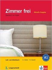 Zimmer frei. Aktuelle ausgabe. Per gli Ist. professionali alberghieri