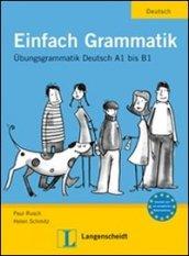 Einfach grammatik A1-B1. Per le Scuole superiori