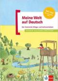 Meine Welt auf Deutsch: der Illustrierte Alltags-und Sachwortschatz - Buch mi. Per la Scuola elementare