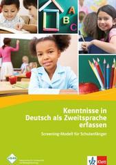 Kenntnisse in Deutsch als Zweitsprache erfassen: Screening-Modell für Schulanfänger