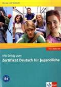 MIT ERFOLG ZUM ZERTIFIKAT DEUTSCH FUR JEGEDLICHE - B1 + 2 AUDIO CD