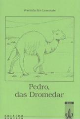 Vereinfachte Lesetexte Fur Kinder - Level 3: Pedro Das Dromedar