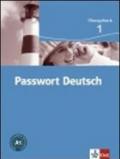 Passwort deutsch. Ubungsbuch. Per le Scuole superiori. 1.