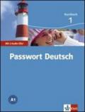 Passwort deutsch. Kursbuch. Con 2 CD Audio. Per le Scuole superiori. 1.