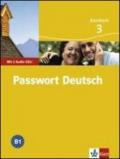 Passwort Deutsch. Kursbuch. Con 3 CD Audio. Per le Scuole superiori. 3.