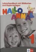 Hallo Anna 1. Lehrerhandbuch + Bildkarten und Kopiervorlagen CD-ROM (vorkurs)