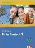 Mit erfolg fit in deutsch. Arbeitsbuch-Testbuch. Per la Scuola media: 1