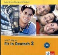 Mit Erfolg zu Fit in Deutsch 2. Audio-CD