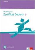 Mit erfolg zu zertifikat deutch. Livello B1. Testbuch. Per le Scuole superiori. Con CD Audio