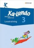 Xa-lando. Lesetraining. Deutsch und sachbuch. Per la Scuola elementare: 3