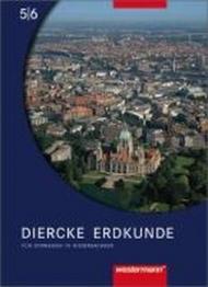 Diercke Erdkunde 5-6. Fur Gymnasien in Niedersachsen. Per le Scuole superiori