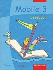 Mobile lesebuch. Per la Scuola elementare