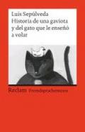 Historia de una gaviota y del gato que le enseno a volar : Una novela para Jòvenes de 8 a 88 anos