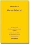 Warum Erbrecht?: Das Vermogensrecht Des Generationenwechsels in Funktionaler Betrachtung