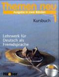 Themen Neu 1: Lehrwerk Fur Deutsch Als Fremsdsprache Kursbuch
