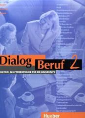 Dialog Beruf 2. Kursbuch