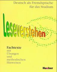 Deutsch als Fremdsprache für das Studium: Daf Fur Das Studium. Leseverstehen