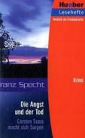 Die Angst und der Tod: Carsten Tsara macht sich Sorgen.Deutsch als Fremdsprache / EPUB-Download (Lesehefte Deutsch als Fremdsprache)