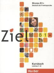 Ziel B1 Plus, Kursbuch