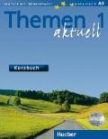 Themen aktuell. Kursbuch. Per le Scuole superiori. 1.