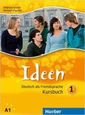 Ideen. Kursbuch. Per le Scuole superiori vol.1