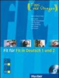 Fit für Fit in Deutsch 1 und 2. Per le Scuole superiori