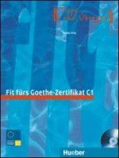 Fit fürs Goethe-Zertifikat C1. Per il Liceo linguistico