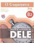 El Cronómetro, Nivel B2 (Intermedio). Übungsbuch mit integrierter Audio-CD