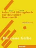 Lehr und Bungsbuch der deutschen grammatik. Neubearbeitung. Per le Scuole superiori