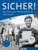 Sicher! Deutsch als Fremdsprache B1+. Arbeitsbuch. Per le Scuole superiori. Con CD Audio. Con espansione online vol.2