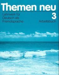 THEMEN NEU 3 - ARBEITSBUCH