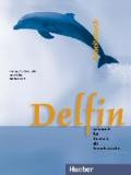 Delfin Arbeitsbuch. Per le Scuole superiori