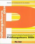 Daf Fur Das Studium. Prufungskurs Dsh. Ub