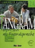 Tangram 2 A. Lehrerbuch. Euro-Ausgabe: Deutsch als Fremdsprache