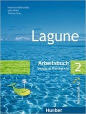 Lagune. Arbeitsbuch. Per le Scuole superiori: 2