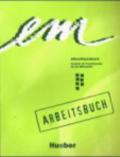 Em - Abschlusskurs. Arbeitsbuch. Per le Scuole superiori. 3.