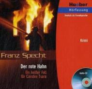 Leseheft. Der Rote Hahn. Cd Audio