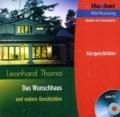 Das Wunschhaus und andere Geschichten, 1 Audio-CD