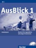 Ausblick. Arbeitsbuch. Con CD Audio. Vol. 1