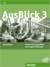 Ausblick. Arbeitsbuch. Con CD Audio. Vol. 3