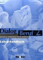 Dialog Beruf 2. Lehrerhandbuch