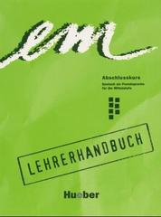 Em - Abschlusskurs - Level 10: Lehrerhandbuch