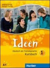 Ideen. Per le Scuole superiori. Con espansione online: 1