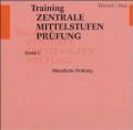 Training Zentrale Mittelstufenprufung: Schriftlicher Ausdruck und mundliche