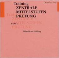 Training Zentrale Mittelstufenprufung: Schriftlicher Ausdruck und mundliche