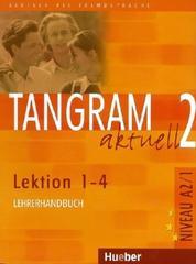 Tangram Aktuell 2, L 1-4, Lehrerhandbuch