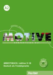 Motive. A2. Arbeitsbuch. Per le Scuole superiori. Con espansione online vol.2