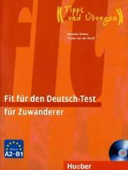 Fit Fur Den Deutsch-Test Fur Zuwanderer. Buch con Cd