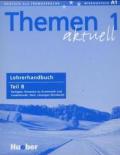 Themen Aktuell 1 Lehrer Teil B